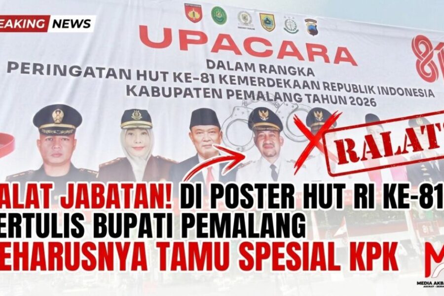 Ralat Jabatan! di Poster HUT RI Ke -81 Tertulis Bupati Pemalang Seharusnya Tamu Spesial KPK.jpg