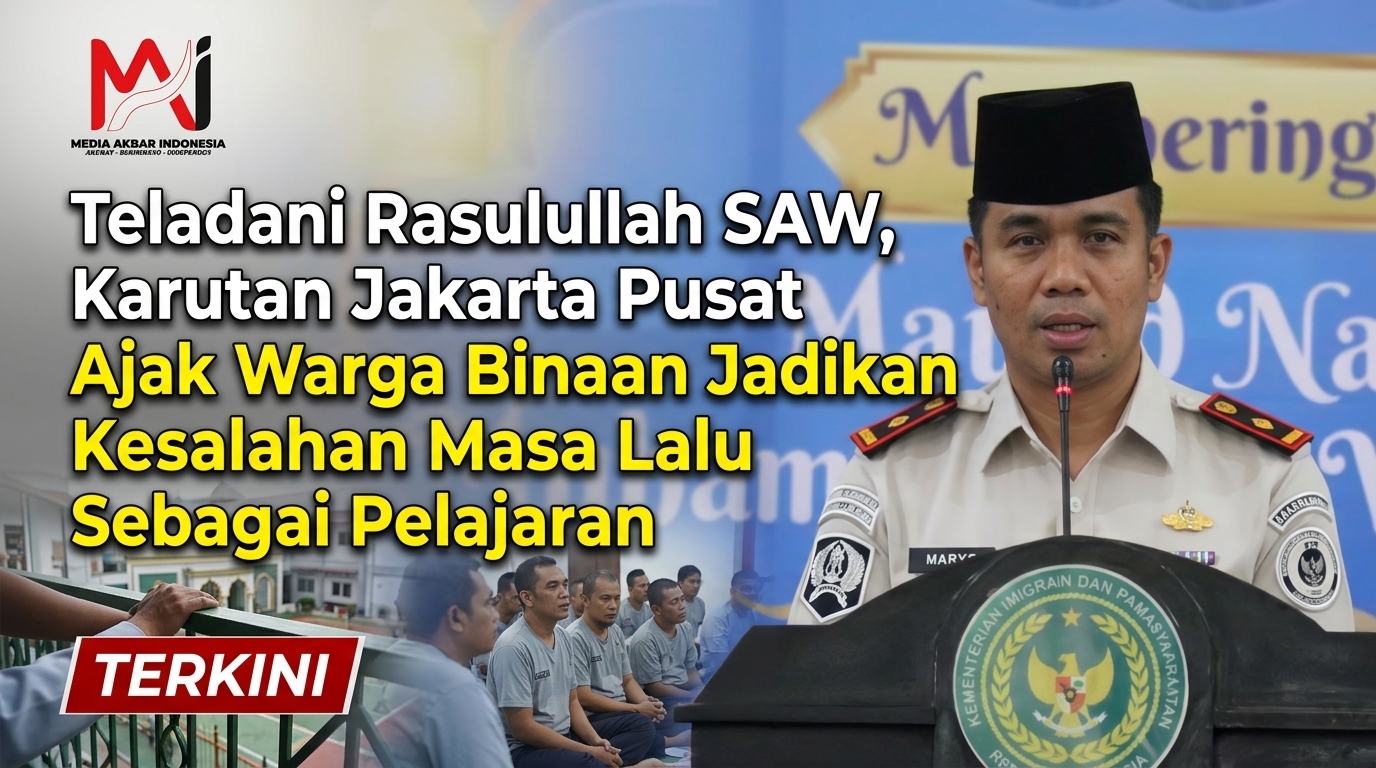 Teladani Rasulullah SAW, Karutan Jakarta Pusat Ajak Warga Binaan Jadikan Kesalahan Masa Lalu Sebagai Pelajaran.jpg
