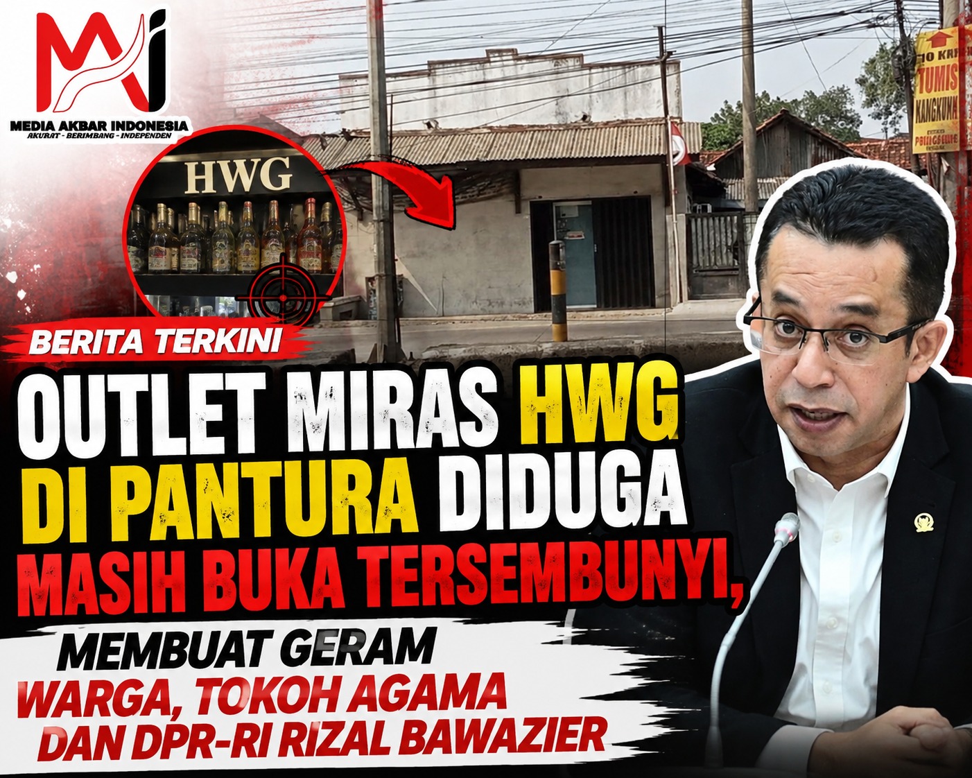 Outlet Miras HWG di Pantura Diduga Masih Buka Tersembunyi, Membuat Geram Warga, Tokoh Agama dan DPR-RI Rizal Bawazier