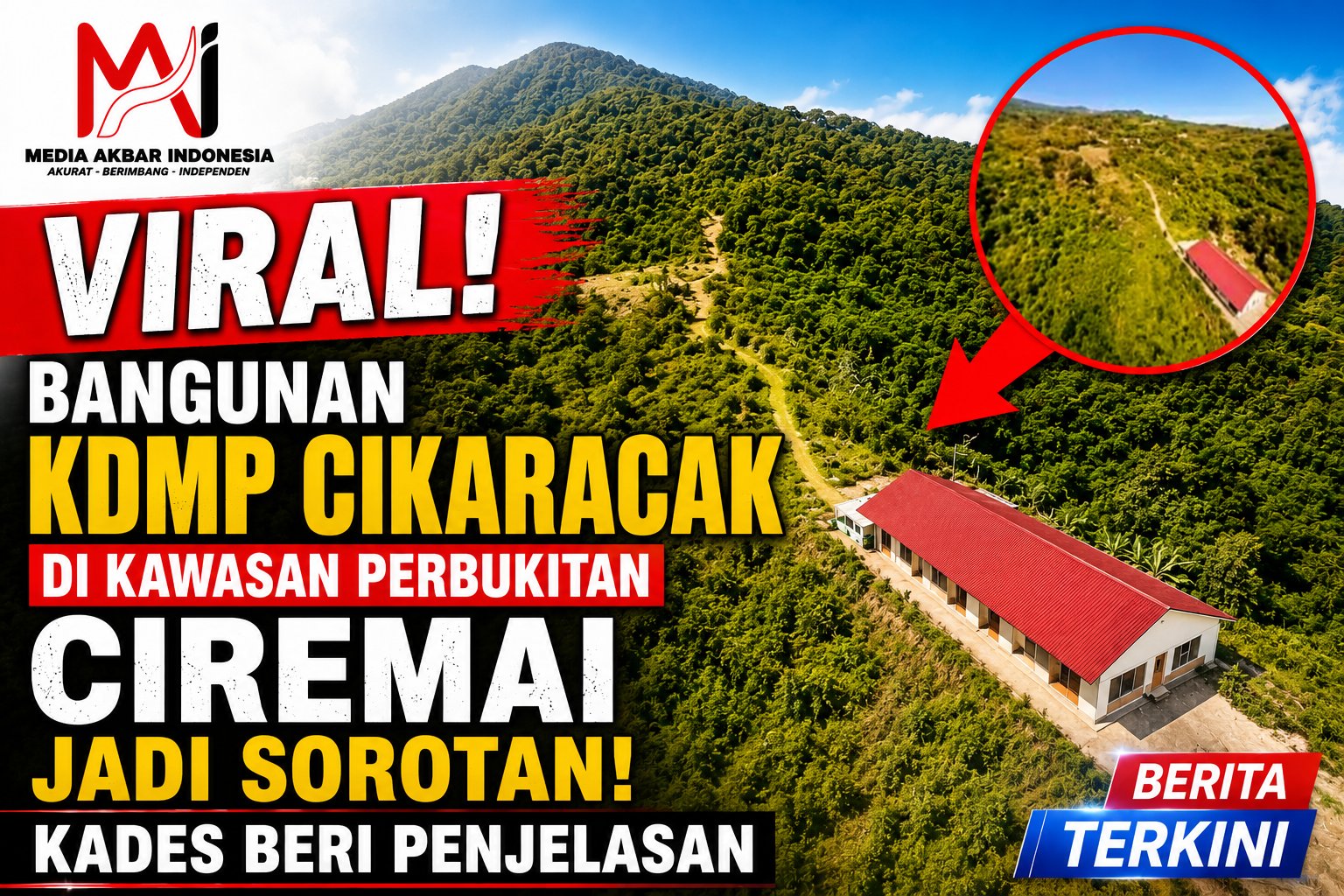 https://www.akbarindonesia.com/viral-bangunan-kdmp-cikaracak-di-kawasan-perbukitan-ciremai-jadi-sorotan-kades-beri-penjelasan/