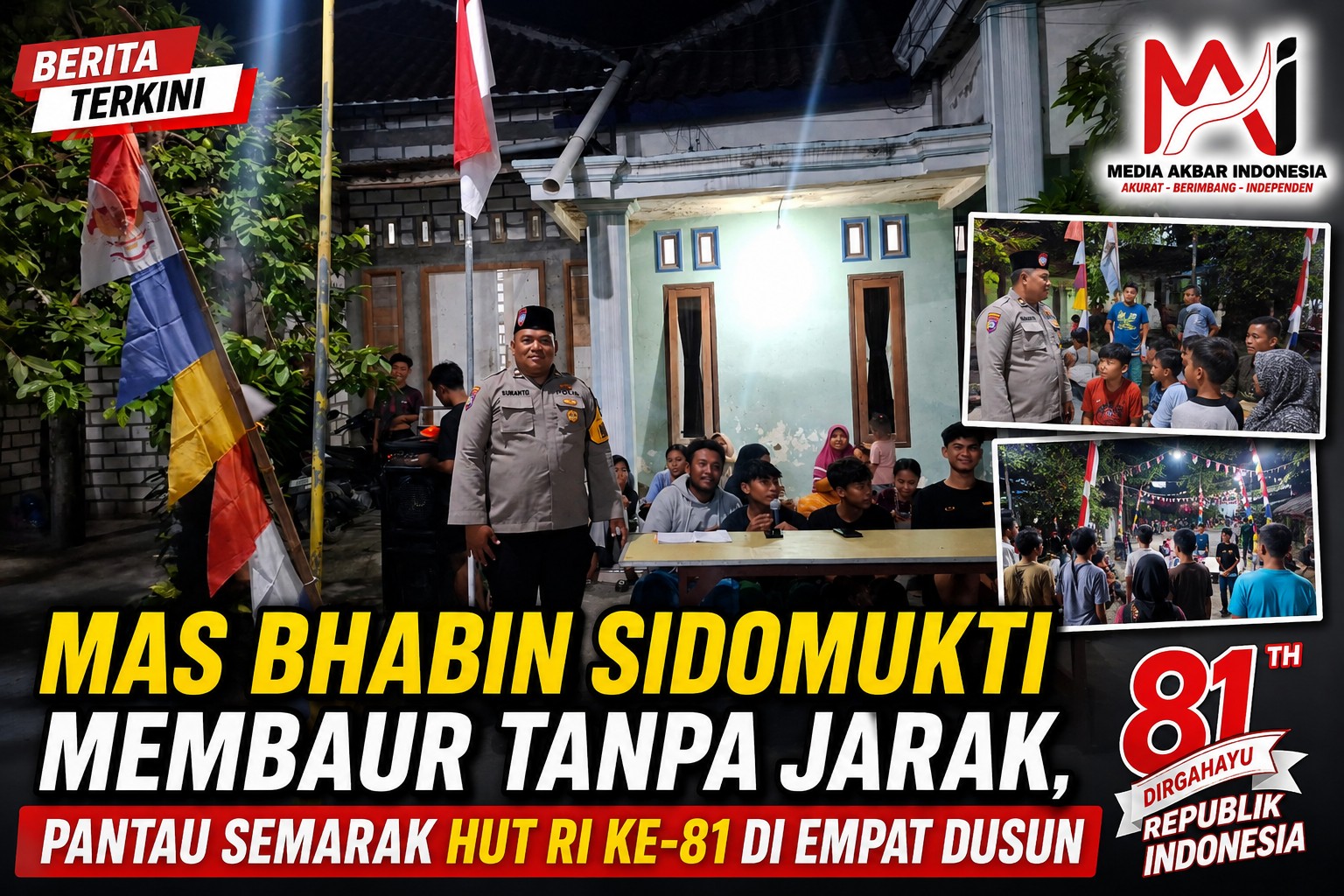 Mas Bhabin Sidomukti Membaur Tanpa Jarak, Pantau Semarak HUT RI ke-81 di Empat Dusun