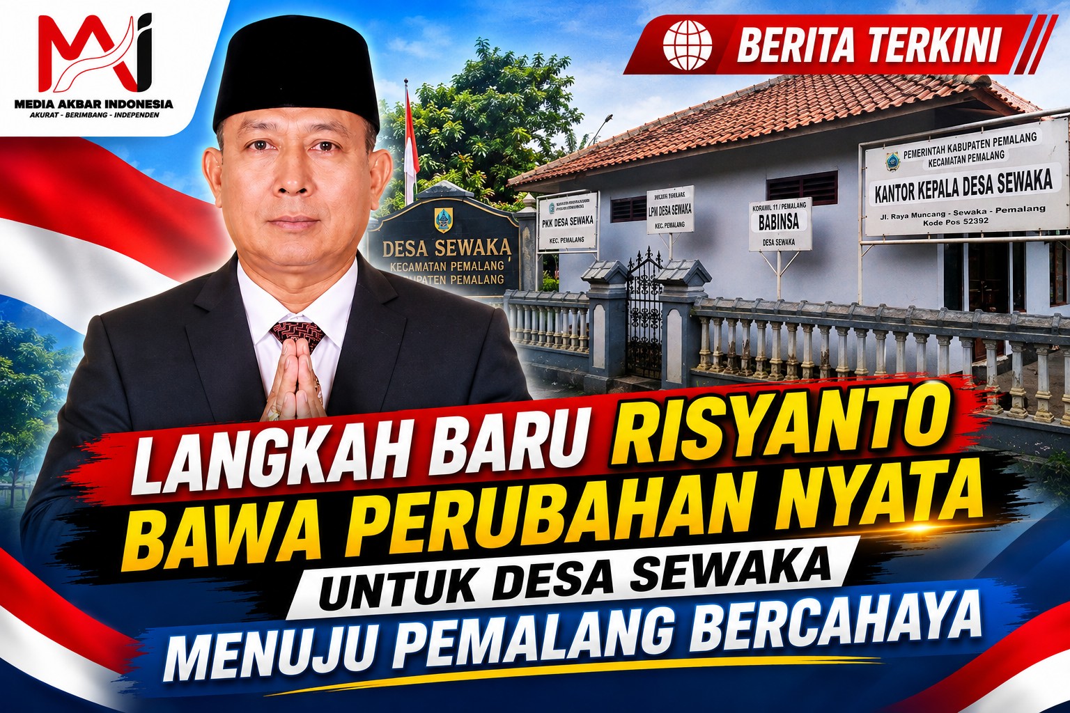 Langkah Baru Risyanto Bawa Perubahan Nyata Untuk Desa Sewaka Menuju Pemalang Bercahaya.jpg