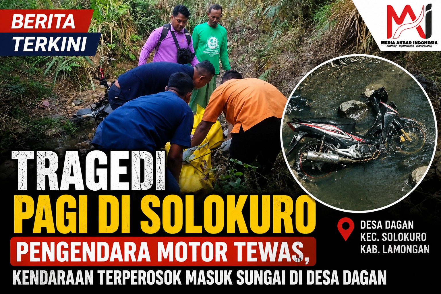 Tragedi Pagi di Solokuro Pengendara Motor Tewas, Kendaraan Terpelosok Masuk Sungai di Desa Dagan