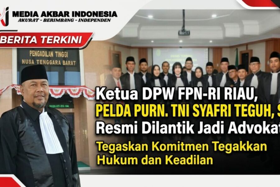 Ketua DPW FPN - RI RIAU, Pelda Purn.TNI Syafri Teguh, S.,H Resmi Dilantik Jadi Advokat Tegaskan Komitmen Tegakkan Hukum dan Keadilan.jpg