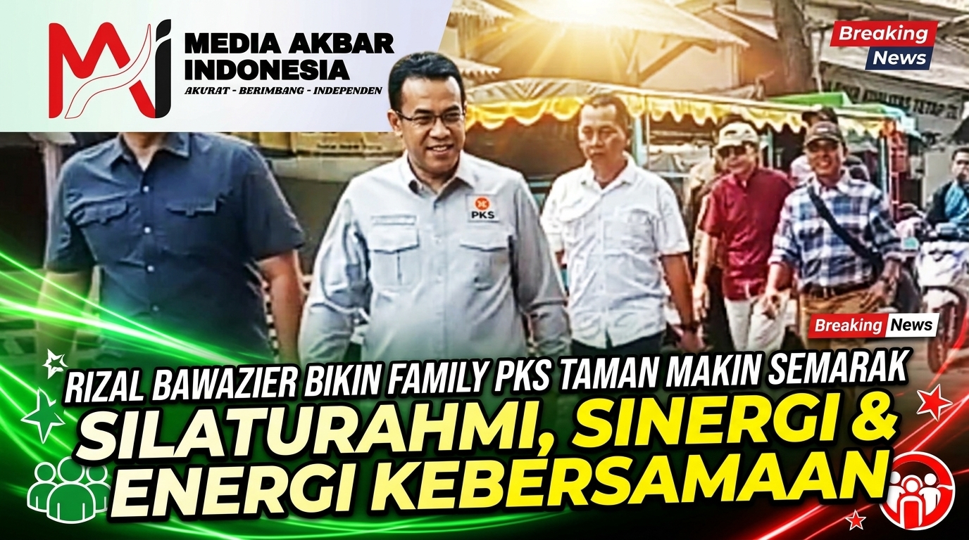 Rizal Bawazier Bikin Family PKS Taman Makin Semarak, Silaturahmi, Sinergi dan Energi Kebersamaan.jpg